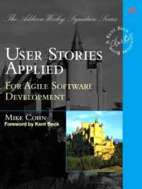 User Stories Applied : For Agile Software Development (Addison-wesley Signature Series (Beck))