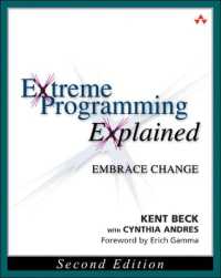 Extreme Programming Explained : Embrace Change (Xp Series) （2ND）