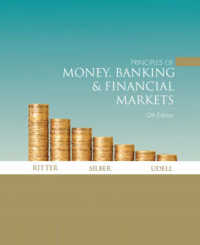 Principles of Money, Banking & Financial Markets (Addison-wesley Series in Economics) （12TH）