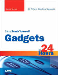 Sams Teach Yourself Gadgets in 24 Hours (Sams Teach Yourself in 24 Hours) （1ST）