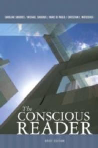 The Conscious Reader : Brief Edition （1ST）