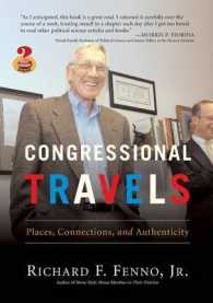 Congressional Travels : Places, Connections and Authenticity （1ST）