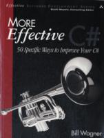 More Effective C# : 50 Specific Ways to Improve Your C# （1 Original）