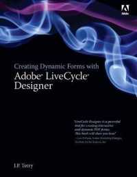 Creating Dynamic Forms with Adobe LiveCycle Designer (Voices That Matter)