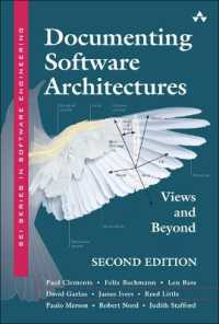 Documenting Software Architectures : Views and Beyond (Sei Series in Software Engineering) （2ND）