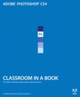 Adobe Photoshop CS4 Classroom in a Book (Classroom in a Book) （1 MAC WIN）