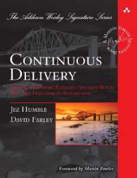 Continuous Delivery : Reliable Software Releases through Build, Test, and Deployment Automation (Addison-wesley Signature Series (Fowler))