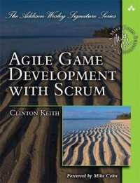 Agile Game Development with Scrum (Addison Wesley Signature Series/pearson Addison Wesley)