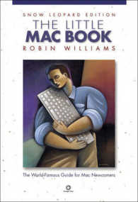 The Little MAC Book : Snow Leopard Edition (Little Mac Book) （1ST）