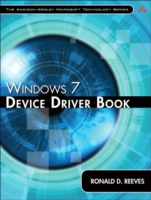 Windows 7 Device Driver (Addison-wesley Microsoft Technology Series) （PAP/PSC）