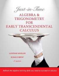 Just-in-Time Algebra and Trigonometry for Early Transcendentals Calculus （4TH）