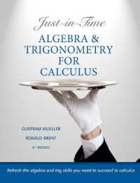 Just-in-Time Algebra and Trigonometry for Calculus （4TH）