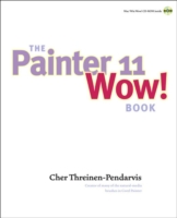 The Painter 11 Wow! Book (Wow!) （1 MAC WIN）