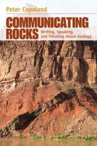 Communicating Rocks : Writing, Speaking, and Thinking about Geology
