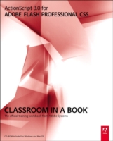Actionscript 3.0 for Adobe Flash Professional CS5 Classroom in a Book : The Official Training Workbook from Adobe Systems (Classroom in a Book) （1 MAC WIN）