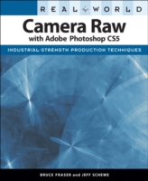 Real World Camera Raw with Adobe Photoshop CS5 (Real World) （1ST）