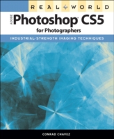 Real World Adobe Photoshop CS5 for Photographers (Real World)