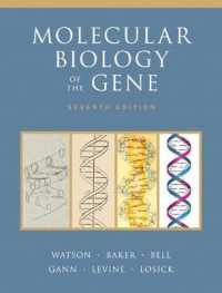 Molecular Biology of the Gene （7TH）