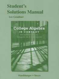 College Algebra in Context : With Applications for the Managerial, Life, and Social Sciences （4 STU SOL）