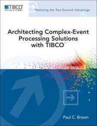 Architecting Complex-Event Processing Solutions with TIBCO (Tibco Press)