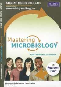 Mastering Microbiology with Pearson eText -- Standalone Access Card -- for Microbiology : An Introduction （11TH）