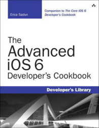 The Advanced iOS 6 Developer's Cookbook (Developer's Library) （4TH）