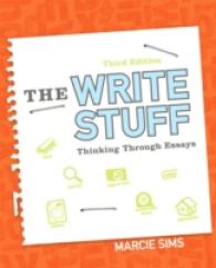 The Write Stuff : Thinking through Essays （3TH）