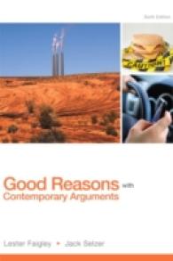 Good Reasons with Contemporary Arguments （6TH）