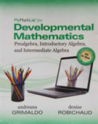 Worktext for MyLab Math for Grimaldo/Robichaud Developmental Math : Prealgebra, Introductory Algebra and Intermediate Algebra （Looseleaf）