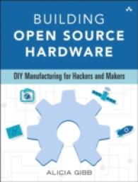 Building Open Source Hardware : DIY Manufacturing for Hackers and Makers