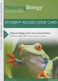 Mastering Biology with Pearson eText -- Standalone Access Card -- for Molecular Biology of the Gene （7TH）