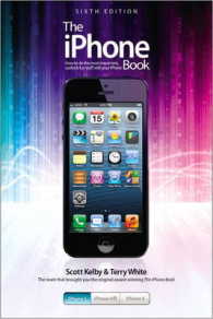 The Iphone Book : Covers Iphone 5, Iphone 4s, and Iphone 4 （6TH）