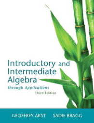 Introductory and Intermediate Algebra through Applications + MyMathLab Access Card （3 PAP/PSC）