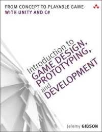 Introduction to Game Design, Prototyping, and Development : From Concept to Playable Game - with Unity and C# (Game Design and Development)