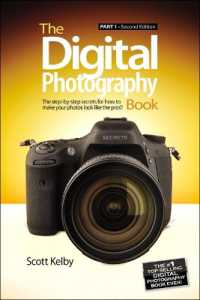 Digital Photography Book, the : Part 1 （2ND）