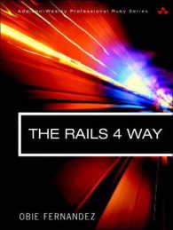 The Rails 4 Way (Addison-wesley Professional Ruby) （3TH）