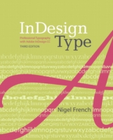 Indesign Type : Professional Typography with Adobe Indesign （3TH）