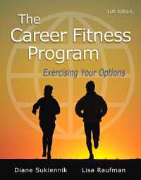 Career Fitness Program, the : Exercising Your Options （11TH）