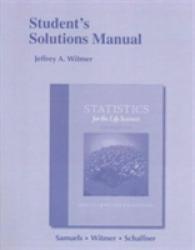Student Solutions Manual for Statistics for the Life Sciences （5TH）