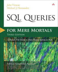 SQL Queries for Mere Mortals : A Hands-On Guide to Data Manipulation in SQL (For Mere Mortals) （3TH）