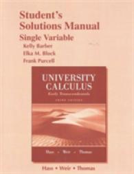 Student Solutions Manual for University Calculus : Early Transcendentals, Single Variable （3RD）
