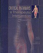 Critical Pathways in Therapeutic Intervention : Extremities and Spine