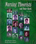 Nursing Theorists and Their Work (Nursing Theorists and Their Work)