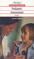 Pocket Guide to Pediatric Assessment (Mosby's Pocket Guide Series) （4TH）