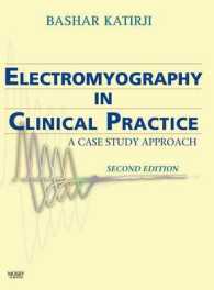 Electromyography in Clinical Practice : A Case Study Approach （2ND）