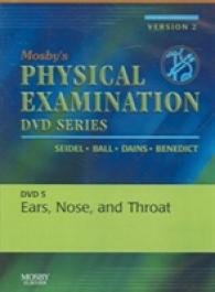 Mosby's Physical Examination Ears, Nose, and Throat (Mosby's Physical Examination Dvd Series) （2 DVD）