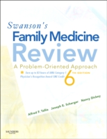 スワンソン家庭医学問題集（第６版）<br>Swanson's Family Medicine Review : A Problem Oriented Approach (Swanson's Family Medicine Review) （6TH）