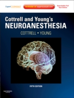 コットレル・ヤング神経麻酔学（第５版）<br>Cottrell and Young Neuroanesthesia （5 HAR/PSC）