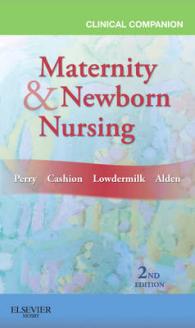 妊産婦のヘルスケア便覧（第１０版）<br>Clinical Companion for Maternity & Newborn Nursing （2ND）