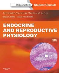 内分泌学・生殖生理学（第４版）<br>Endocrine and Reproductive Physiology (Mosby Physiology Monograph) （4 PAP/PSC）